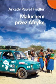 Maluchem przez Afrykę - okładka książki