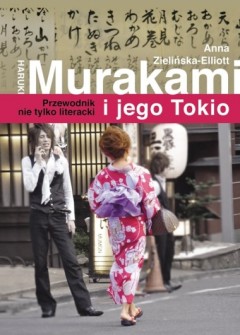Haruki Murakami i jego Tokio - przewodnik